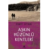 Aşkın Hüzünlü Kentleri