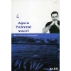 Aşkın Tanyeri Vakti