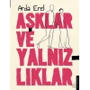 Aşklar ve Yalnızlıklar