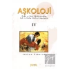 Aşkoloji 4. Cilt Doğu ve Batı Edebiyatından Aşk ve Tutku Şiirleri Antolojisi
