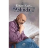 Aslında...