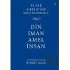 Asrın Kitabı Şeriat Hükümleri 2 - Din İman Amel İnsan