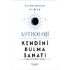 Astroloji ve Kendini Bulma Sanatı