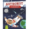 Astronot Olacağım