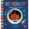 Astronot Olmak İstiyorum