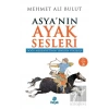 Asyanın Ayak Sesleri