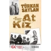 At Kız