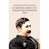 At Sırtında Anadolu’yu Baştan Başa Seyahatim -1876-