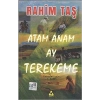 Atam Anam Ay Terekeme