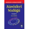 Atasözleri Sözlüğü - Atasözleri ve Deyimler Sözlüğü 1
