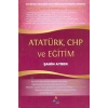 Atatürk, CHP ve Eğitim