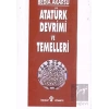 Atatürk Devrimi ve Temelleri