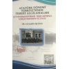 Atatürk Dönemi Türkiyesinde Tehdit Algılamaları