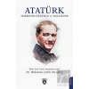 Atatürk Hakkında Düşünce ve Analizler