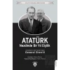 Atatürk Nezdinde Bir Yıl Elçilik