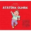 Atatürk Olmak