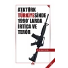 Atatürk Türkiyesinde 1990larda İrtica Ve Terör