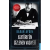 Atatürkün Gizlenen Vasiyeti