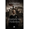 Atatürkün Neferleri