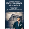 Atatürkün Serüveni Yüzyılın Türkü
