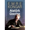 Atatürk Üzerine