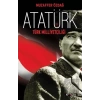 Atatürk ve Türk Milliyetçiliği