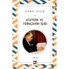 Atatürk ve Türkçenin Işığı