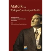 Atatürk ve Türkiye Cumhuriyeti Tarihi