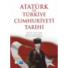 Atatürk ve Türkiye Cumhuriyeti Tarihi