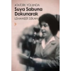 Atatürk Yolunda Suya Sabuna Dokunarak