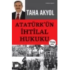 Atatürk’ün İhtilal Hukuku