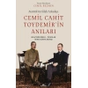 Atatürk’ün Silah Arkadaşı Cemil Cahit Toydemir’in Anıları