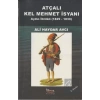 Atçalı Kel Mehmet İsyanı