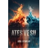Ateş ve Su