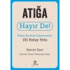 Atığa Hayır De! - Daha Az Atık Çıkarmanın 101 Kolay Yolu
