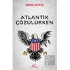 Atlantik Çözülürken