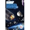 Atlantisin Çocukları Serisi 3