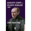 Auguste Comte ve Felsefe Dersleri 1865