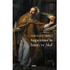 Augustinus’ta  İnanç ve Akıl