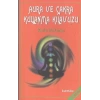 Aura ve Çakra Kullanma Kılavuzu