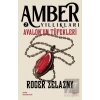 Avalonun Tüfekleri - Amber Yıllıkları 2