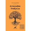 Avrasyadan Trakya’ya