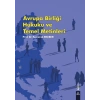 Avrupa Birliği Hukuku ve Temel Metinleri