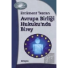 Avrupa Birliği Hukukunda Birey
