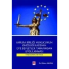 Avrupa Birliği Hukukunun Önceliği İlkesinin Üye Devletler Tarafından Uygulanması Karşılaştırmalı Bir Analiz Didem Saygın