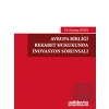 Avrupa Birliği Rekabet Hukukunda İnovasyon Sorunsalı