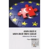 Avrupa Birliği ve Avrupa Birliği-Türkiye İlişkileri