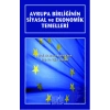 Avrupa Birliğinin Siyasal ve Ekonomik Temelleri