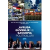 Avrupa Güvenlik ve Savunma Politikaları