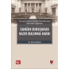 Avrupa İnsan Hakları Mahkemesi Kararları Işığında Sanığın Duruşmada Hazır Bulunma Hakkı